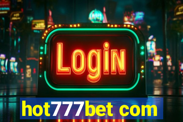 hot777bet com